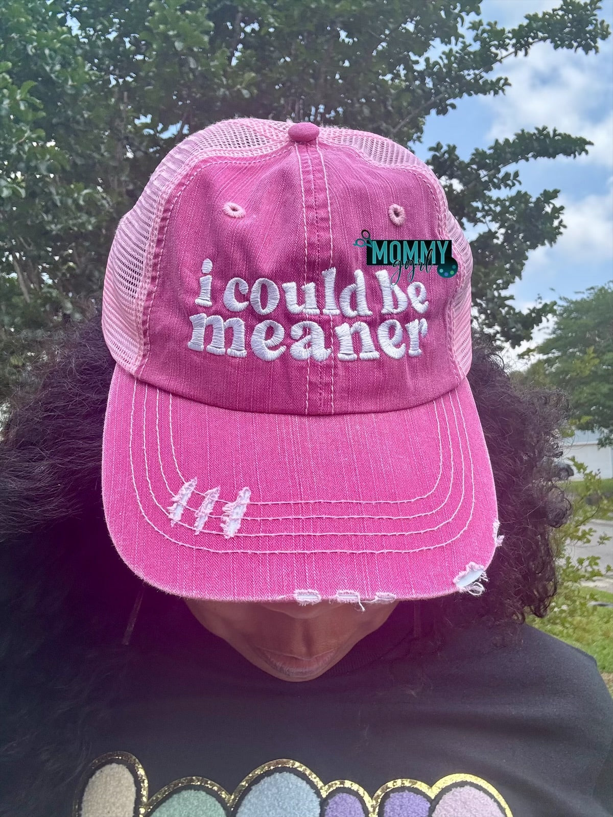Could Be Meaner Hat