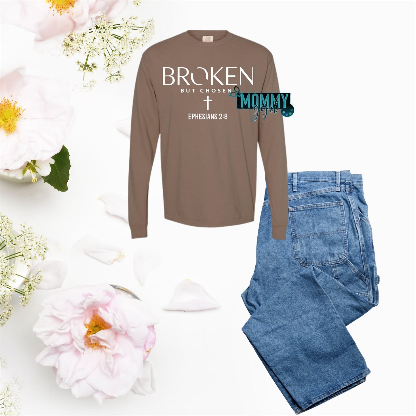 Broken But Chosen Shirt