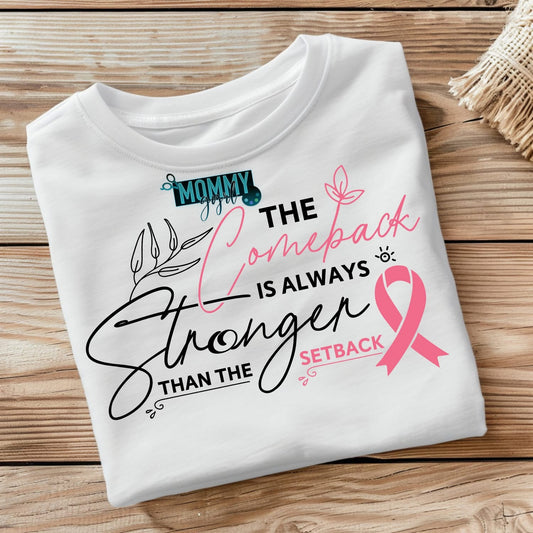 Comeback Bigger Than Setback Shirt