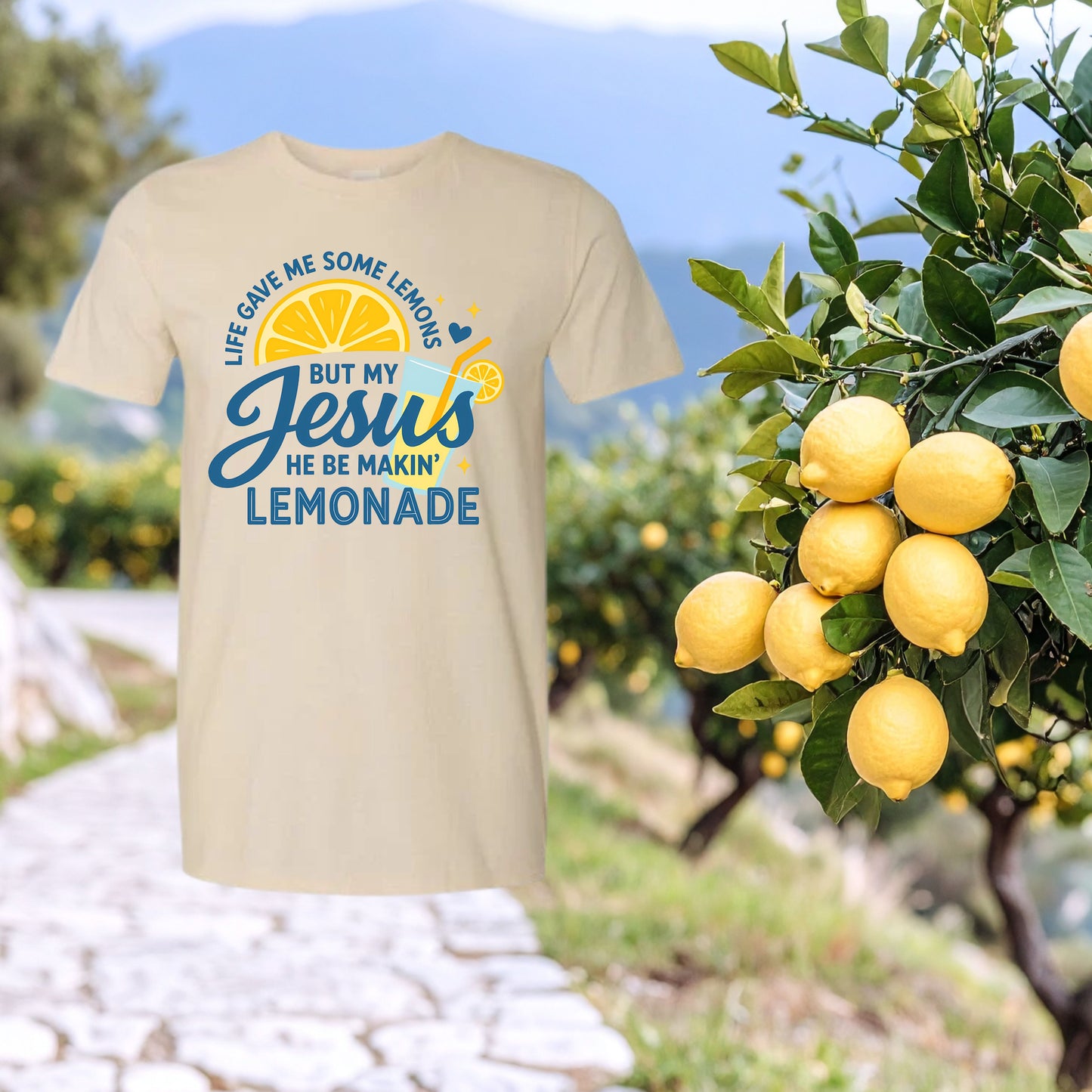 Jesus Makin’ Lemonade Shirt