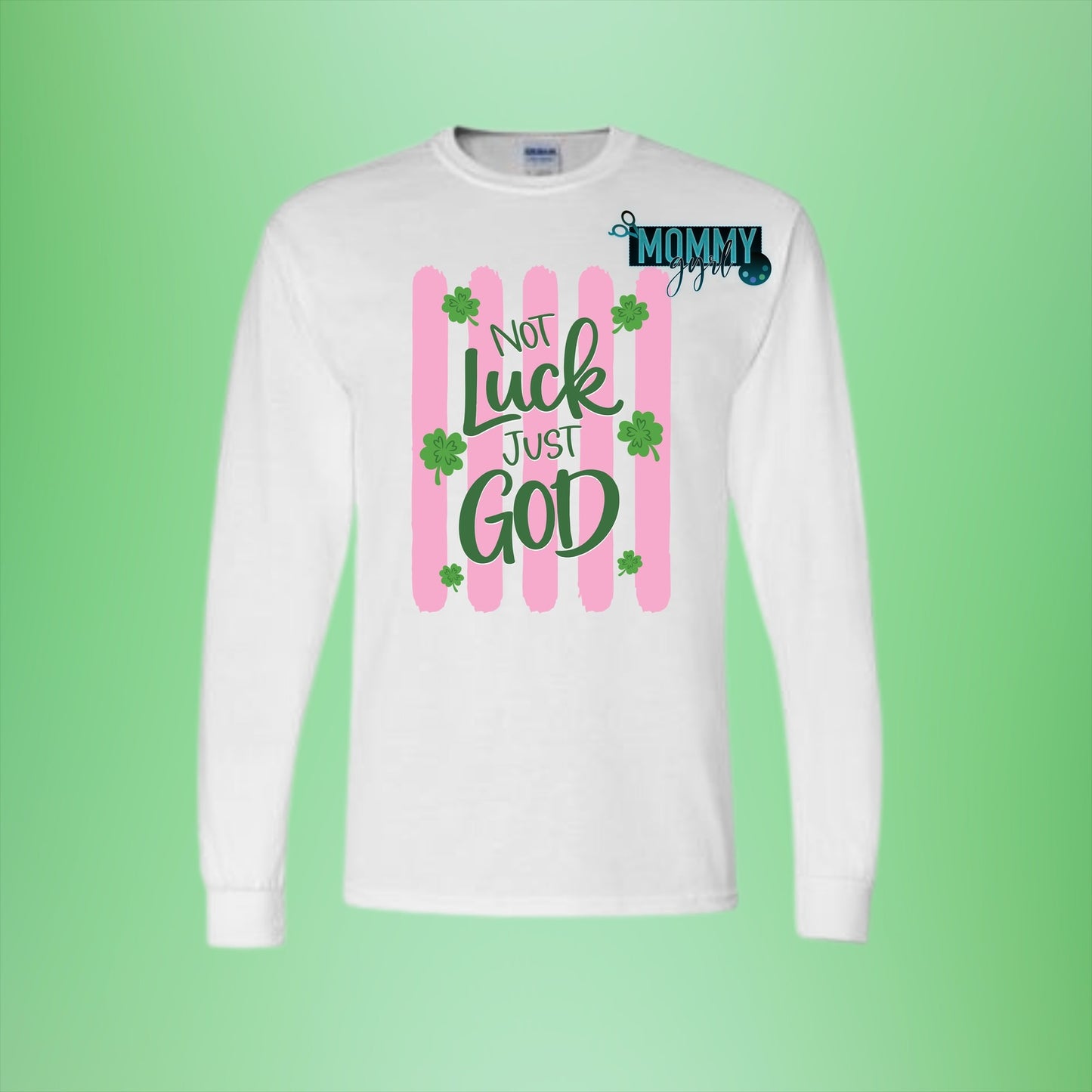 Not Luck Just God Shirt