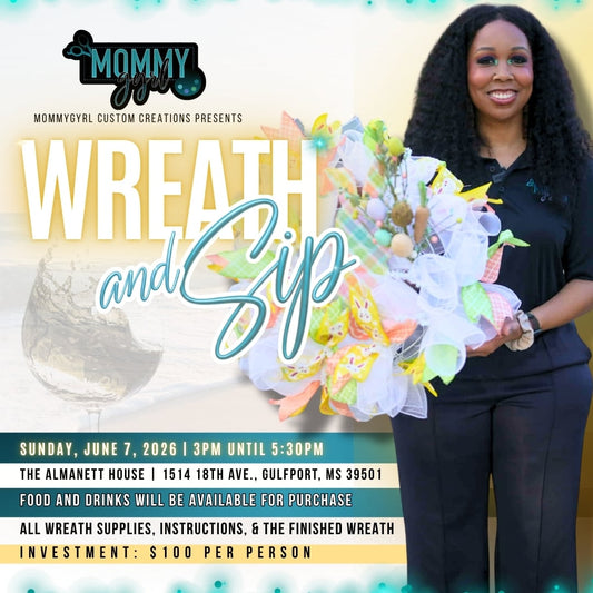 MommyGyrl Summer 2026 Wreath & Sip